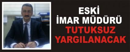 ESK MAR MDR TUTUKSUZ YARGILANACAK