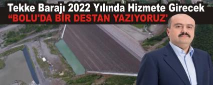 Tekke Baraj 2022 Ylnda Hizmete Girecek