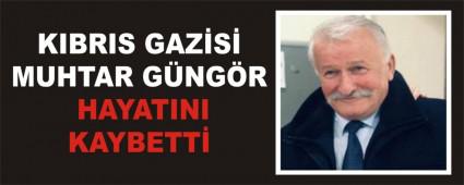 KIBRIS GAZS MUHTAR GNGR HAYATINI KAYBETT