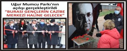 Uur Mumcu Park\'nn al gerekletirildi