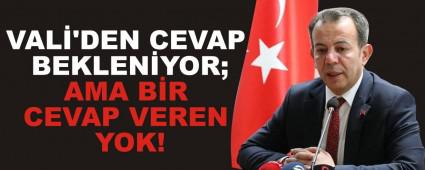 VAL\'DEN CEVAP BEKLENYOR;  AMA BR CEVAP VEREN YOK!