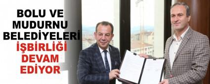BOLU VE MUDURNU BELEDYELER BRL DEVAM EDYOR