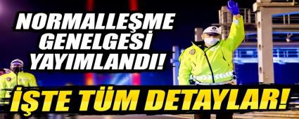 ileri Bakanl\'ndan kademeli normalleme genelgesi!