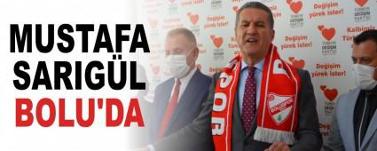 MUSTAFA SARIGL BOLU\'DA