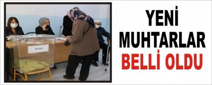 YEN MUHTARLAR BELL OLDU