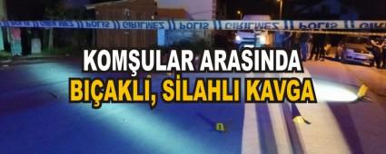 KOMULAR ARASINDA BIAKLI, SLAHLI KAVGA