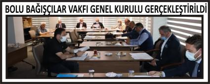 BOLU BAIILAR VAKFI GENEL KURULU GEREKLETRLD