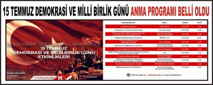 15 TEMMUZ DEMOKRAS VE MLL BRLK GN ANMA PROGRAMI BELL OLDU