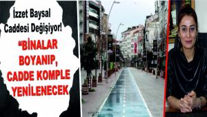 zzet Baysal Caddesi Deiiyor!