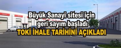 Byk Sanayi sitesi iin geri saym balad