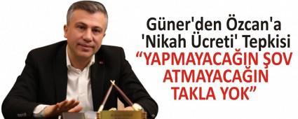 Gner\'den zcan\'a Nikah creti\' Tepkisi