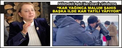 Milletvekili Aydn\'dan zcan\'a Gnderme