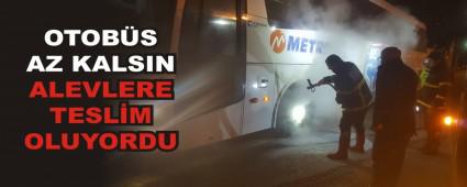 OTOBS AZ KALSIN ALEVLERE TESLM OLUYORDU