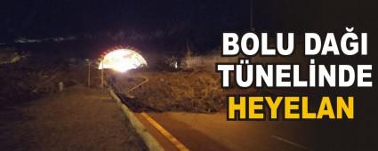 BOLU DAI TNELNDE HEYELAN