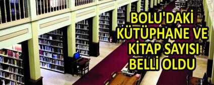 BOLU\'DAK KTPHANE VE KTAP SAYISI BELL OLDU