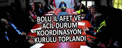 BOLU L AFET VE ACL DURUM KOORDNASYON KURULU TOPLANDI