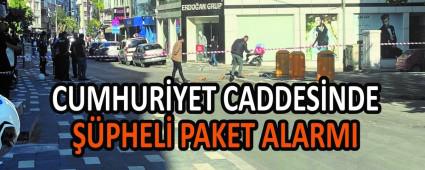CUMHURYET CADDESNDE PHEL PAKET ALARMI