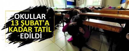 TM TRKYE'DE OKULLAR 13 UBAT'A KADAR TATL EDLD