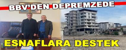 BBV\'DEN DEPREMZEDE ESNAFLARA DESTEK