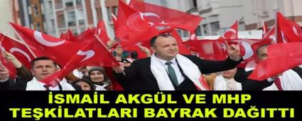 SMAL AKGL VE MHP TEKLATLARI BAYRAK DAITTI