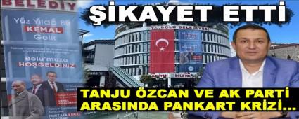 TANJU ZCAN VE AK PART ARASINDA PANKART KRZ