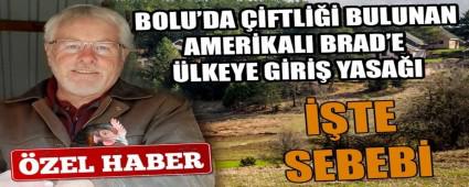 BOLU\'DA FTL BULUNAN AMERKALI BRAD\'E LKEYE GR YASAI