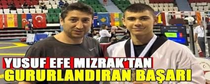 YUSUF EFE MIZRAK\'TAN GURURLANDIRAN BAARI
