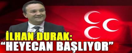 LHAN DURAK: HEYECAN BALIYOR