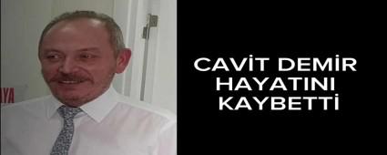 CAVT DEMR, HAYATINI KAYBETT