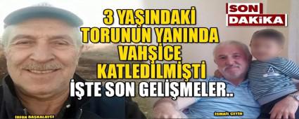 3 YAINDAK TORUNUN YANINDA VAHCE KATLEDLMT