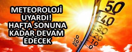 METEOROLOJ UYARDI!