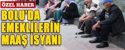 BOLU\'DA EMEKLLERN MAA SYANI