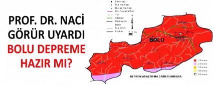 BOLU DEPREME HAZIR MI?
