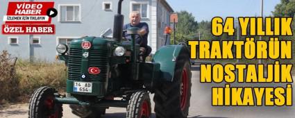64 YILLIK TRAKTRN  NOSTALJK HKAYES