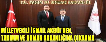 Milletvekili smail Akgl\'den, Tarm ve Orman Bakanl\'na karma