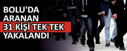 BOLU\'DA ARANAN 31 K TEK TEK YAKALANDI