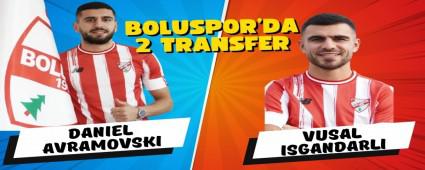 Boluspor, Daniel Avramovski ve Vusal Isgandarl\'y transfer etti