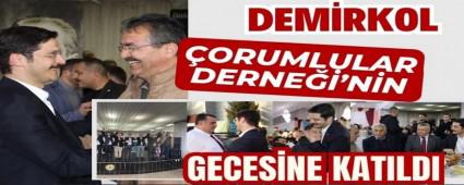 DEMRKOL, ORUMLULAR DERNE\'NN GECESNE KATILDI