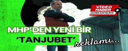 MHP\'den yeni bir \'TANJUBET\' reklam...