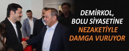 DEMRKOL, BOLU SYASETNE NEZAKETYLE DAMGA VURUYOR