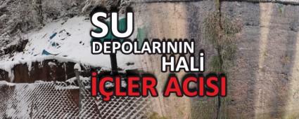 SU DEPOLARININ HAL LER ACISI