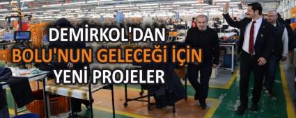 DEMRKOL\'DAN BOLU\'NUN GELECE N YEN PROJELER