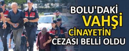 BOLU\'DAK VAH CNAYETN CEZASI BELL OLDU