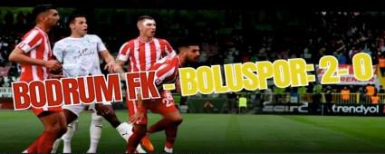 Bodrum FK - Boluspor: 2- 0