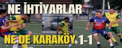 Ne  htiyarlar Ne de Karaky  1-1