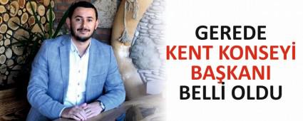 GEREDE KENT KONSEY BAKANI BELL OLDU