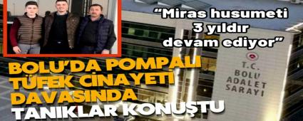 Bolu\'da pompal tfek Cinayeti davasnda tanklar konutu