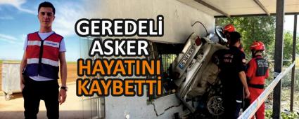 GEREDEL ASKER HAYATINI KAYBETT