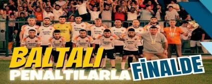 Baltal Penaltlarla Finalde