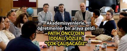Akademisyenlerle, retmenler bir araya geldi